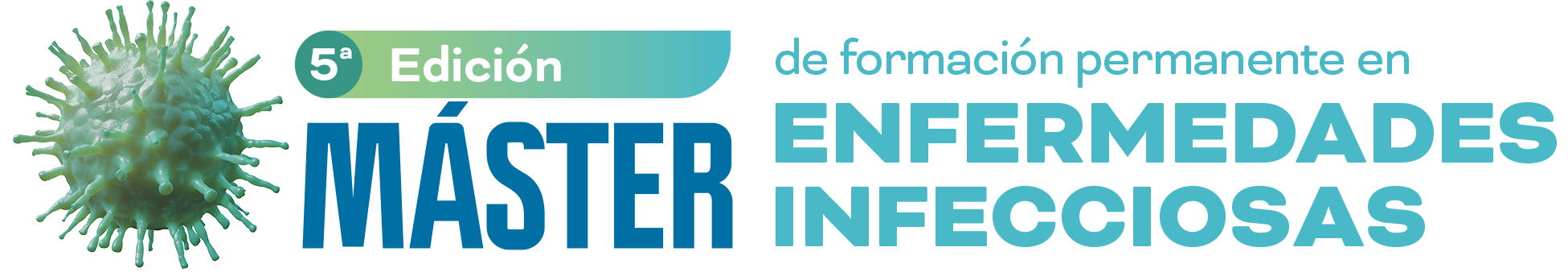 5ª Edición Máster en Enfermedades Infecciosas